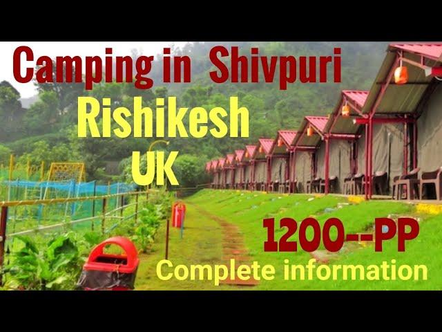 Camping in Rishikesh Shivpuri | Cheap and Best Camping in Rishikesh Shivpuri | Shivom Camp Shivpuri