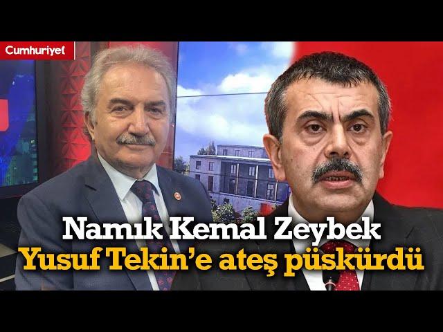 Namık Kemal Zeybek Milli Eğitim Bakanı Yusuf Tekin’e ateş püskürdü: Devlet dinin yükünden kurtulsun