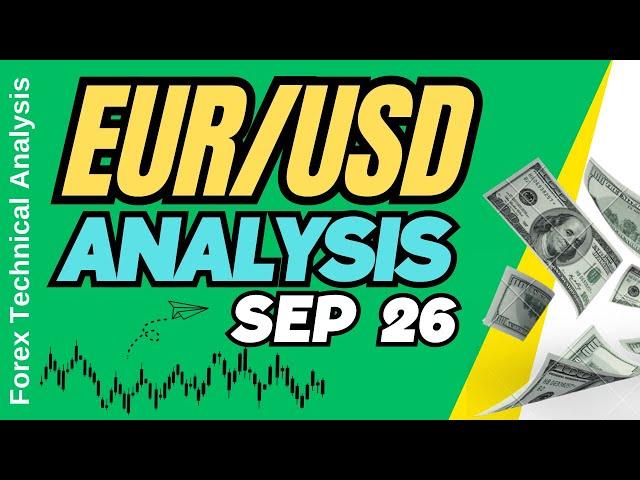 EUR USD Technical Analysis for September 26, 2024