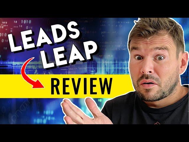 Leads Leap Review - Why LeadsLeap Is The Best Tool to Make Money with Affiliate Marketing