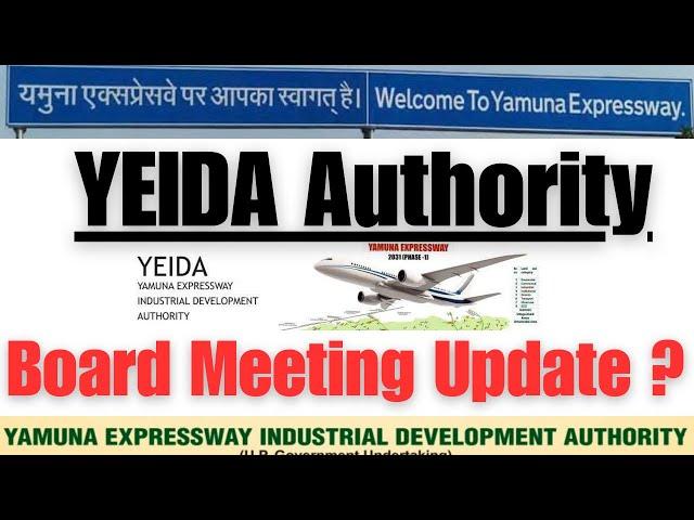 YEIDA Authority-Board Meeting Updates#6239881079 #noidaairport #souravsingh