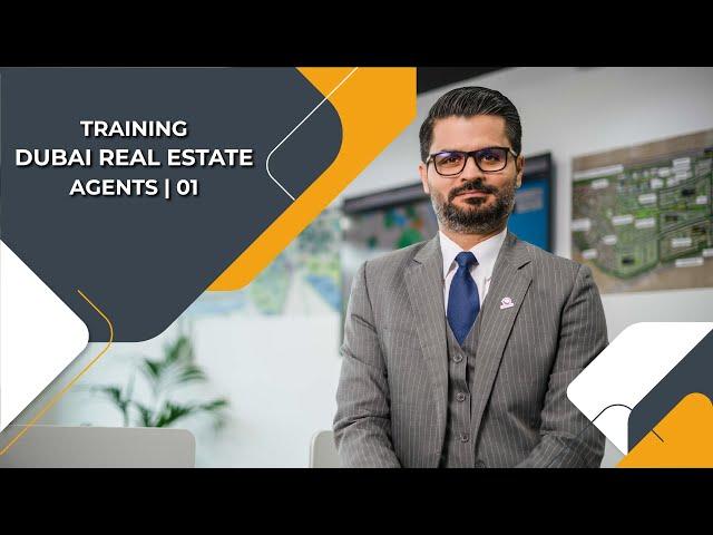 Part 1 of Training Dubai Real Estate Agents | About Dubai