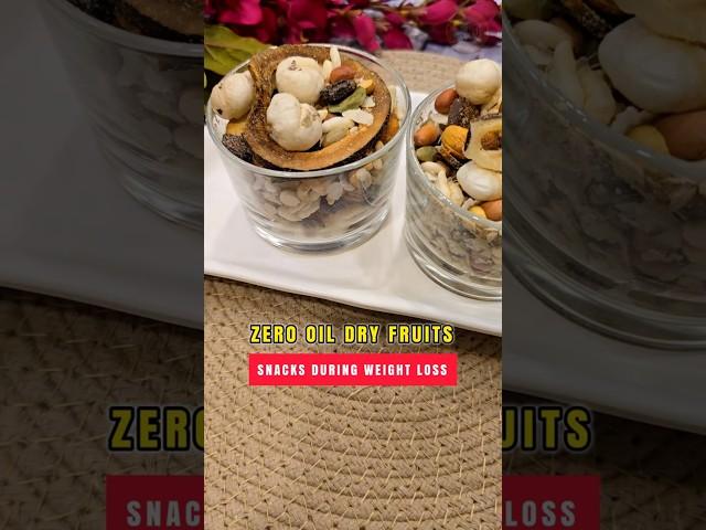 ZERO OIL DRY FRUITS SNACKS||Fuel your day the guilt-free way! Zero oil,all flavor.#fitmom#fitmeal