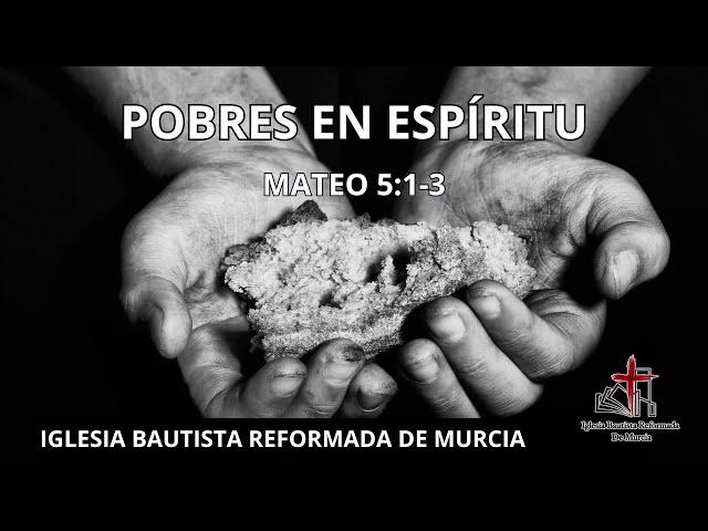 POBRES EN ESPÍRITU - Pedro Fco. Pérez | IBRM