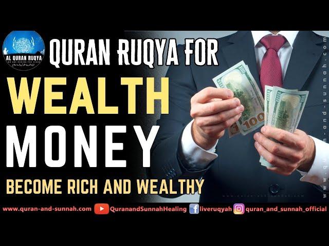 Surah Dua To Become Rich And Wealthy | Powerful Quran Ruqyah For Money, Wealth, Rizq And Good House.