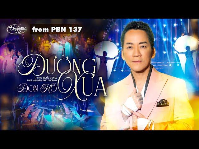 PBN137 | Don Hồ - Đường Xưa