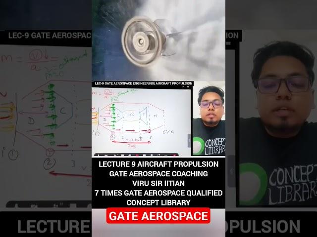 Aerospace Engineering GATE coaching | Aircraft propulsion lecture 9 | Viru sir | Concept library