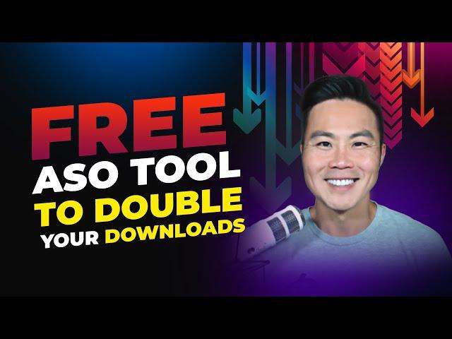 Free App Store Optimization (ASO) Tool to Double Your Downloads