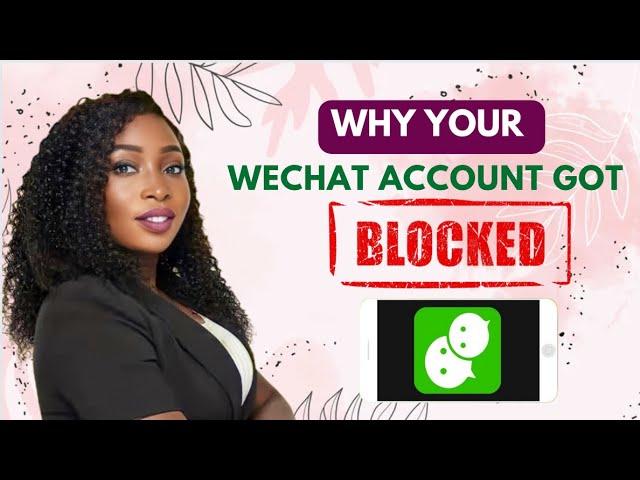 How to Prevent Your WeChat Account from Getting Blocked | Protect Your WeChat Account