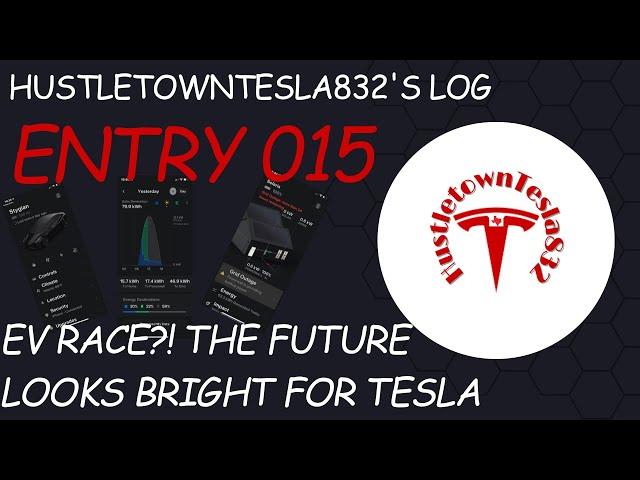 HUSTLETOWNTESLA832'S LOG: ENTRY 015 EV RACE?! THE FUTURE LOOKS BRIGHT FOR TESLA