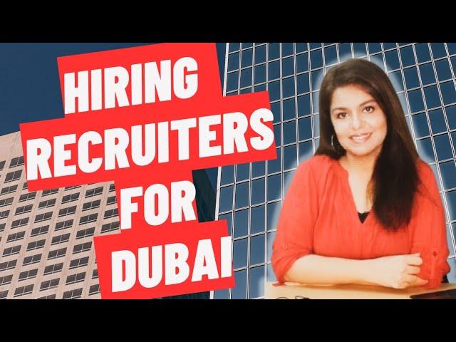 Should I hire a Recruiter for Dubai?