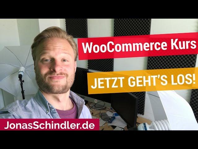 Mein Neuer WooCommerce Kurs - Alle Infos!