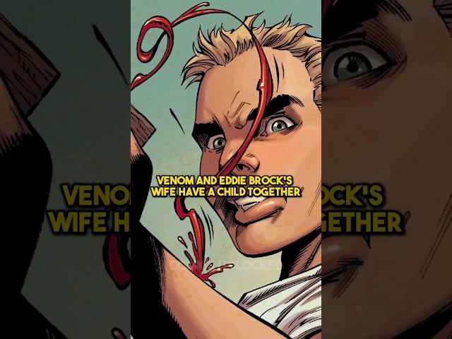 Eddie Brock’s Wife & Venom Had a Child Together 