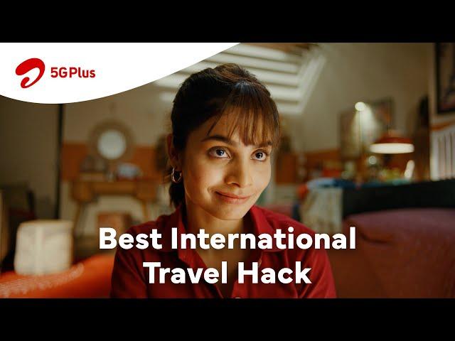 Airtel International Roaming Packs: The best travel hack