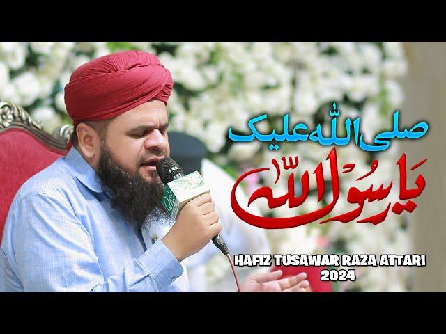 Tusawar Attari Darood E Pak || Salalla Ho Alaika Ya Rasool Allah By Hafiz Tusawar Raza Attari