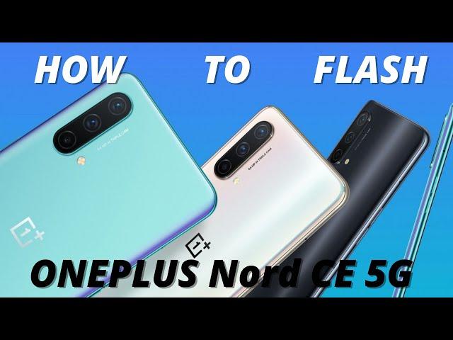 How to flash OnePlus Nord CE 5G | Flash file, Firmware with SP flash tool