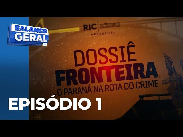 Dossiê Fronteira: entenda o combate ao crime e as ligações entre Brasil e Paraguai