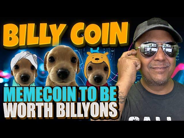 Billy Coin | Cutest Solana Dog Memecoin To Be Worth Billyons And Billyons!