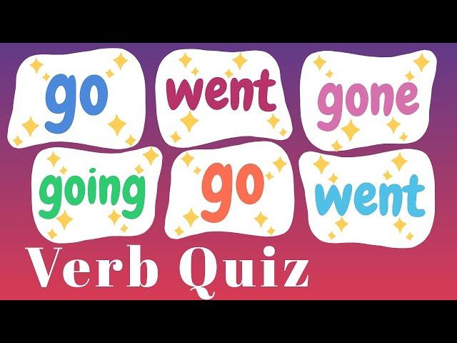 "Go, Went, Gone, Going" Verb Quiz! American English! | English Grammar Lessons