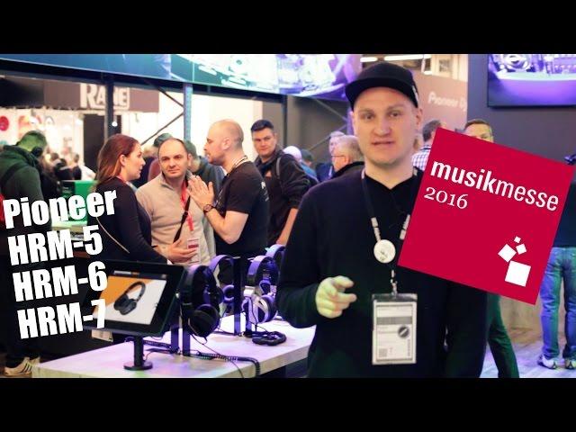 Pioneer HRM-5, HRM-6, HRM-7 Обзор. Musikmesse 2016 djshop.by