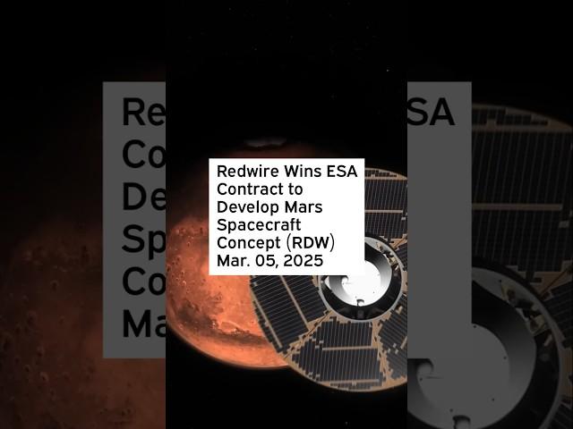 Redwire Wins ESA Contract to Develop Mars Spacecraft Concept #RDW #RDWStock #RDWNews #RDWStockNews