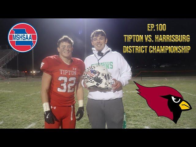 Tipton vs. Harrisburg Week 13 District Championship Highlights |EP.100|