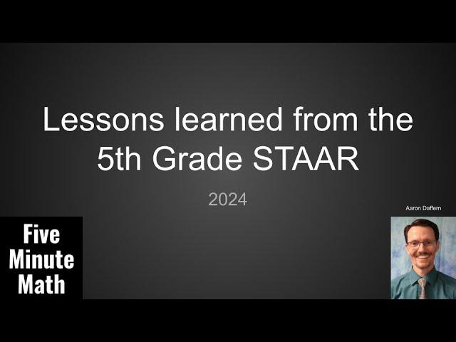 Lessons Learned From the 5th Grade Math STAAR [2024]