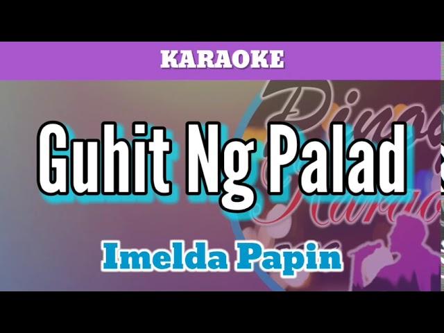 Guhit Ng Palad by Imelda Papin (Karaoke)