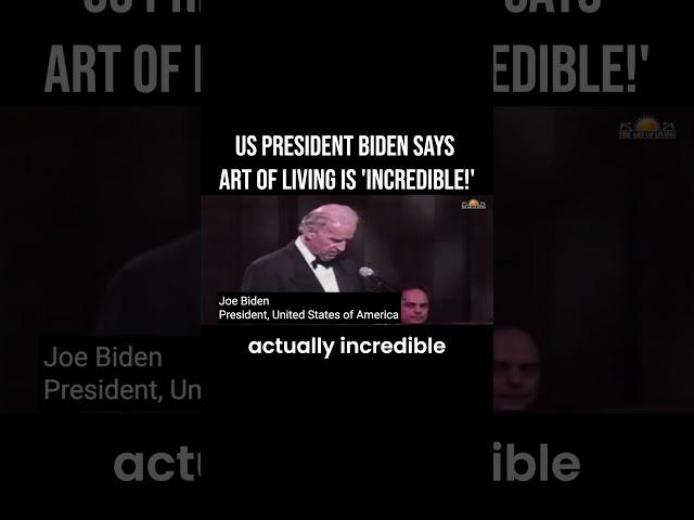 US President calls Art of Living 'Incredible' | #shorts