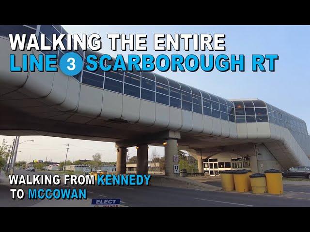 Walking the Entire Line 3 Scarborough RT (Kennedy Station to McCowan Station)