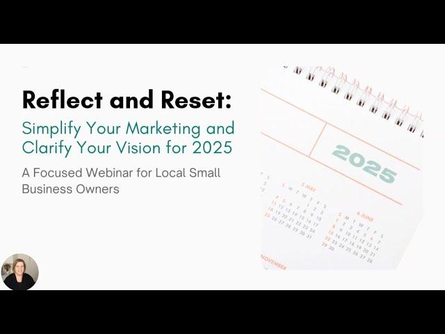 Reset & Refresh Your Marketing For 2025