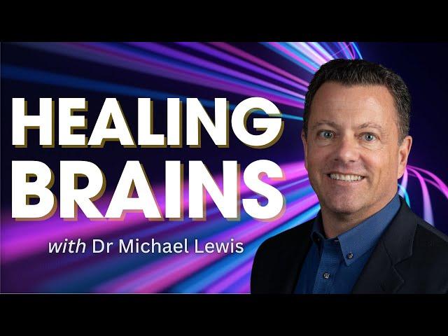 Healing Brains: How Omega-3s Can Help to Repair the Brain with Dr Michael Lewis MD