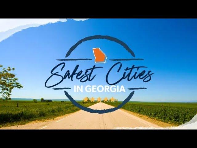 Safest Cities in Georgia (2023)