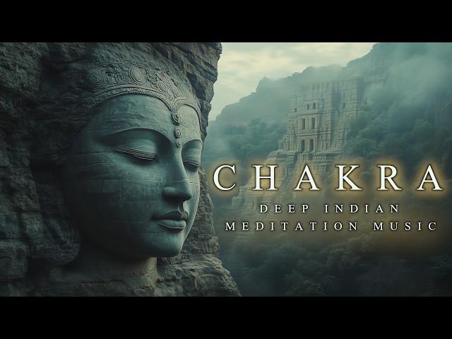 CHAKRA | Deep Indian Meditation Music | Remove Negative Energy | Relaxing Ambient Background Music