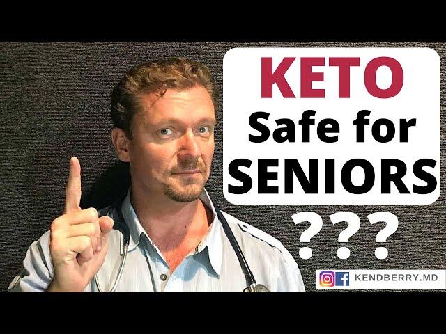 Ketogenic Diet safe for SENIORS ? (It Depends...)