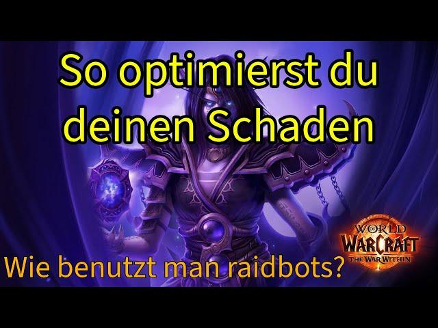 Sim und Raidbots guide für beginner. So optimierst du deinen Schaden!