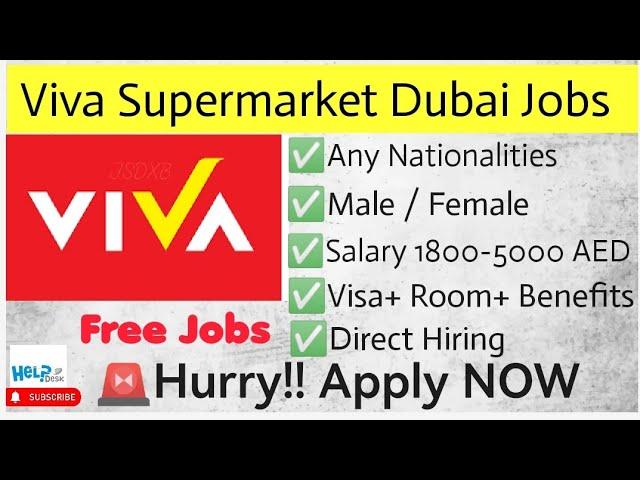 Viva Supermarket Dubai Jobs || Viva Careers Uae || Viva jobs || Dxb helpdesk|| Dubai jobs|| uae jobs