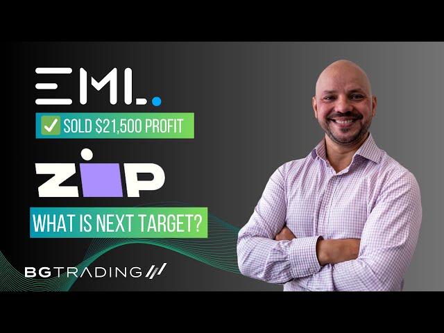 EML Huge Profits & Zip Co Next Target – Why We Sold EML & What’s Next ZIP and EML?