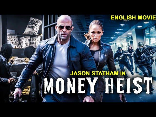 Jason Statham In MONEY HEIST - Hollywood English Movie | True Crime Story | Superhit Action Movie HD