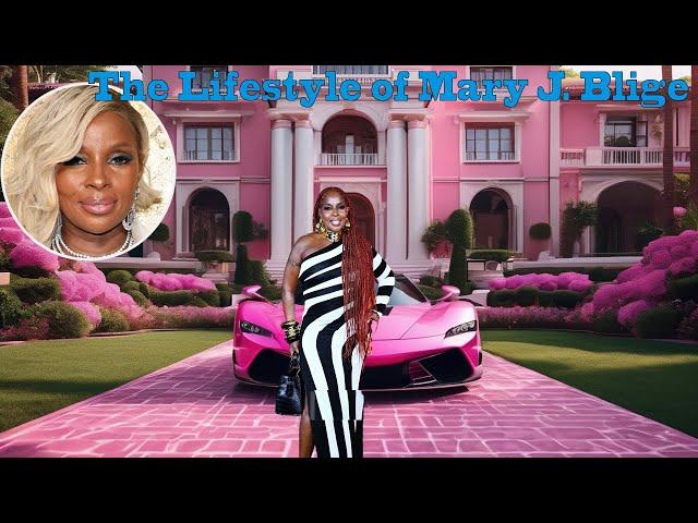 The Lifestyle of Mary J. Blige  Hobbies, Houses, Age 54, Cars, Net Worth