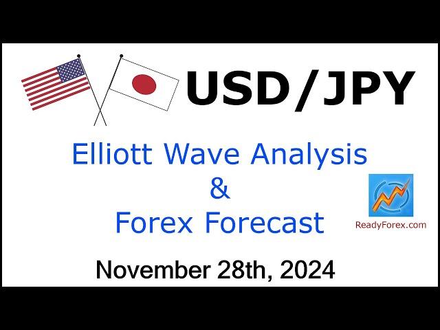 USD JPY Elliott Wave Analysis | Forex Forecast | November 28, 2024 | USDJPY Analysis Today