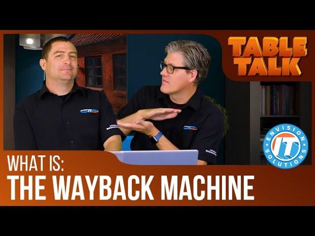 What is: The Wayback Machine