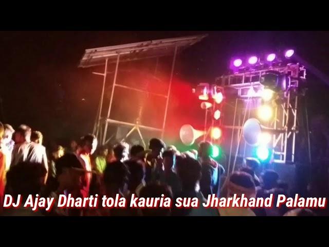 Free fire song Djcompetition 2020 DJ Ajay Dharti tola KAURIA sua Jharkhand Palamu