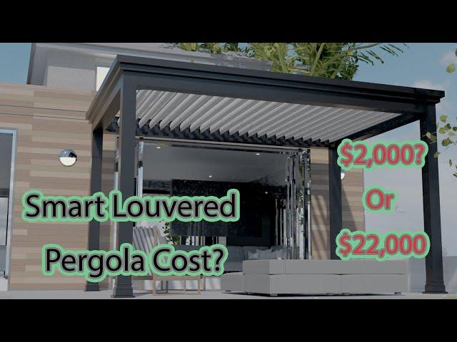 Cost Breakdown Of Smart Louvered Pergolas From Diy To Professional Installation