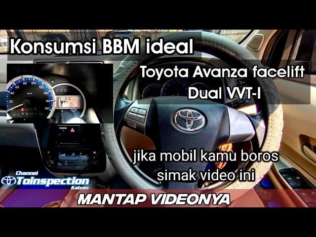 Konsumsi BBM yang Ideal untuk mobil Avanza Facelift in depht tour toyota