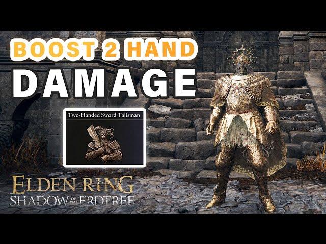How to get Two Handed Sword Talisman ► Elden Ring DLC