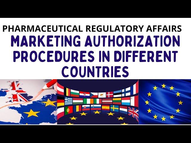 MARKETING AUTHORIZATION APPLICATION PROCEDURES | MAA | EUROPE | REGULATORY AFFAIRS