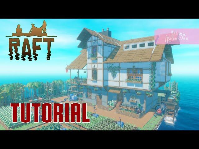 Farmhouse - Tutorial | Raft