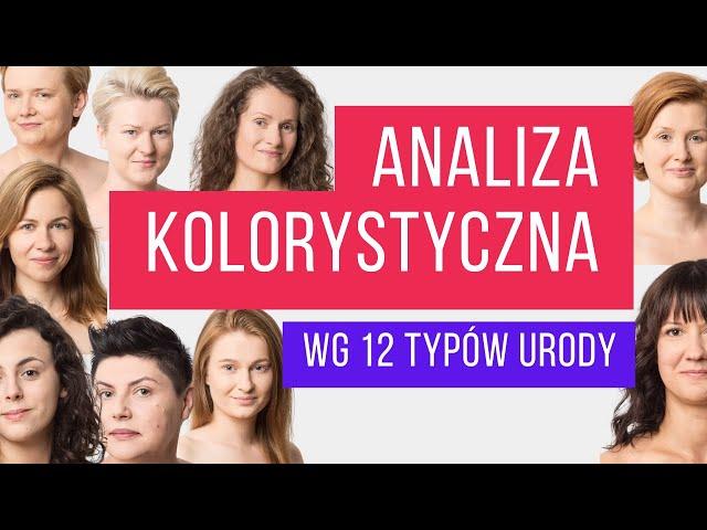 Analiza kolorystyczna według 12 typów urody