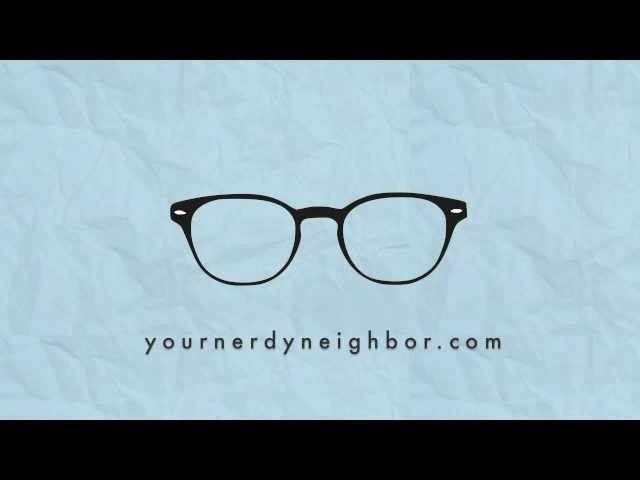Nerdy Neighbor